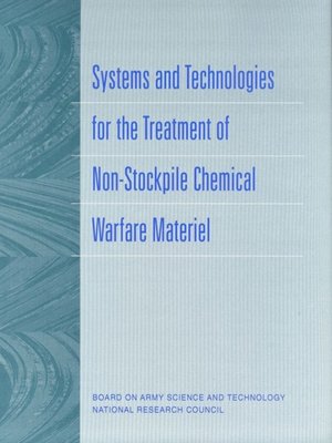 cover image of Systems and Technologies for the Treatment of Non-Stockpile Chemical Warfare Materiel
